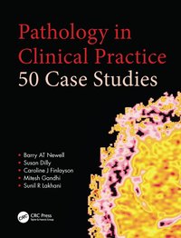 Pathology in Clinical Practice (h�ftad)