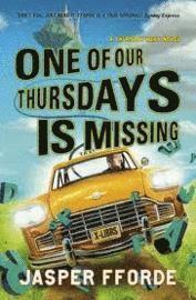 One Of Our Thursdays Is Missing (h�ftad)