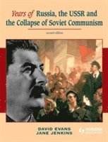 Years of Russia, the USSR and the Collapse of Soviet Communism (h�ftad)
