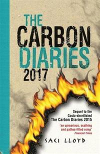 The Carbon Diaries 2017 (h�ftad)