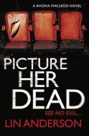 Picture Her Dead (h�ftad)