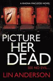 Picture Her Dead (h�ftad)
