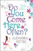 Do You Come Here Often? (h�ftad)