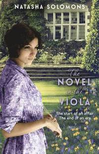 The Novel in the Viola (h�ftad)