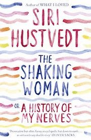 The Shaking Woman (inbunden)