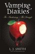Vampire Diaries - The Awakening and The Struggle