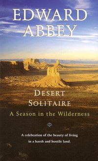 Desert Solitaire (h�ftad)