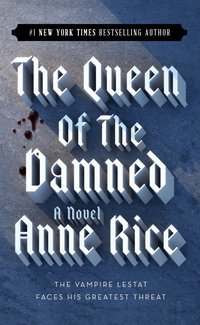 Queen Of The Damed ()