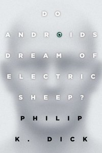 Do Androids Dream of Electric Sheep? (h�ftad)