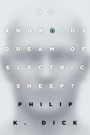 Do Androids Dream of Electric Sheep? (h�ftad)