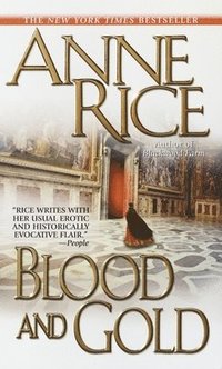Blood And Gold ()