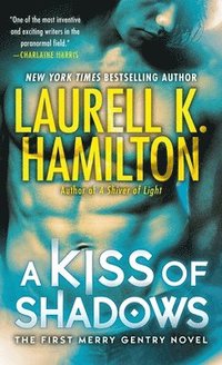 A Kiss of Shadows (inbunden)