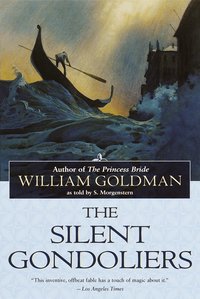 The Silent Gondoliers (h�ftad)