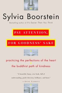Pay Attention, For Goodness' Sake (inbunden)