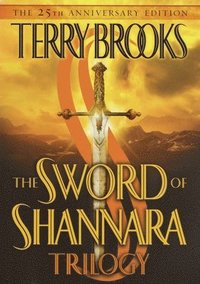 The Sword of Shannara Trilogy (h�ftad)