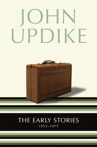 The Early Stories: 1953-1975 (h�ftad)