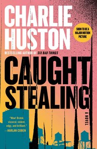 Caught Stealing (h�ftad)