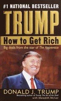 Trump: How to Get Rich (pocket)