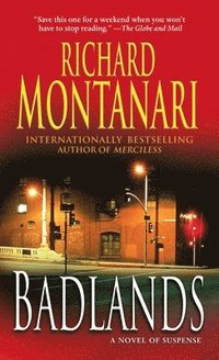 Badlands: A Novel of Suspense (inbunden)