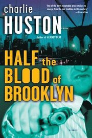 Half the Blood of Brooklyn (h�ftad)