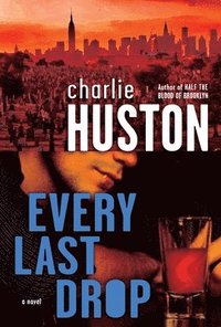 Every Last Drop (h�ftad)