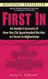 First in: An Insider's Account of How the CIA Spearheaded the War on Terror in Afghanistan
