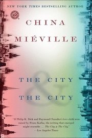 The City & the City (h�ftad)