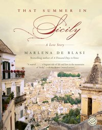 That Summer in Sicily: A Love Story (h�ftad)