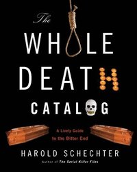 The Whole Death Catalogue (h�ftad)