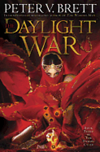 The Daylight War: Book Three of the Demon Cycle (e-bok)