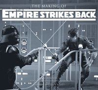 The Making of the Empire Strikes Back: The Definitive Story (inbunden)