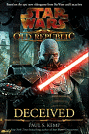 Star Wars: The Old Republic: Deceived (inbunden)