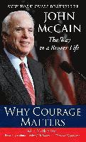 Why Courage Matters: The Way to a Braver Life (inbunden)