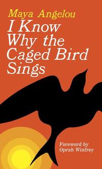 I Know Why the Caged Bird Sings (pocket)