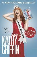 Official Book Club Selection: A Memoir According to Kathy Griffin (h�ftad)