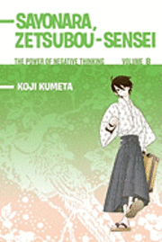 Sayonara, Zetsubou-Sensei, Volume 8: The Power of Negative Thinking (h�ftad)