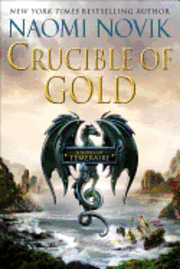 Crucible of Gold (inbunden)