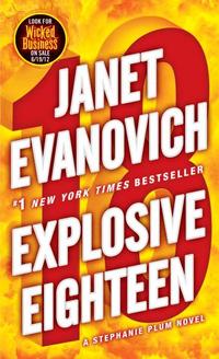 Explosive Eighteen: A Stephanie Plum Novel (pocket)