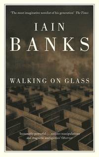 Walking on Glass (h�ftad)