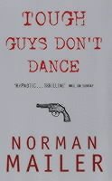 Tough Guys Don't Dance (inbunden)