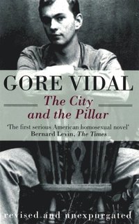 The City and the Pillar (h�ftad)