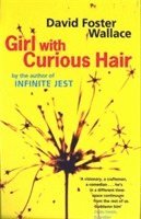 Girl with Curious Hair (h�ftad)