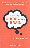 A User's Guide to the Brain (h�ftad)