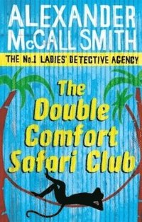 The Double Comfort Safari Club (inbunden)