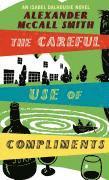 The Careful Use of Compliments: v. 4 (h�ftad)