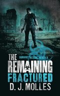Remaining: Fractured