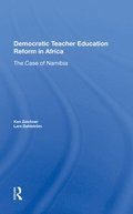 Democratic Teacher Education Reforms In Namibia