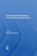 International Dimensions Of The Environmental Crisis