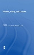 Politics, Policy, And Culture