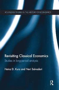 Revisiting Classical Economics